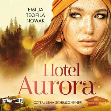 Hotel Aurora audiobook, Emilia Teofila Nowak