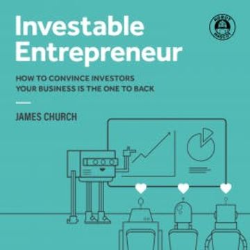Investable Entrepreneur audiobook, James Church