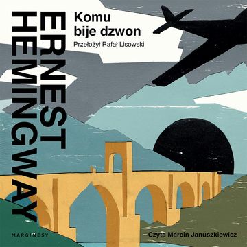 Komu bije dzwon audiobook, Ernest Hemingway