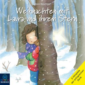 Lauras Stern - Sonderband: Weihnachten mit Laura und ihrem Stern: Laura sucht den [...], Klaus Baumgart