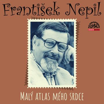 Malý atlas mého srdce audiobook, František Nepil