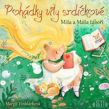 Medvědi Míša a Máša táboří audiobook, Margit Vinklárková