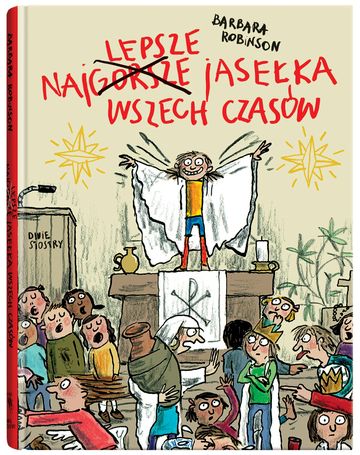 Najlepsze jasełka wszech czasów audiobook, Barbara Robinson