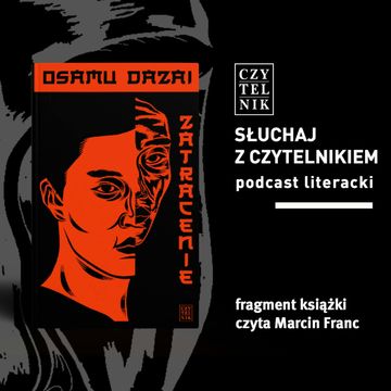 Osamu Dazai - Zatracenie audiobook, zespół autorów