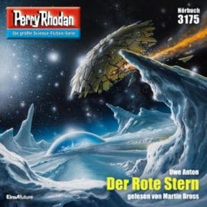 Perry Rhodan 3175: Der Rote Stern, Uwe Anton
