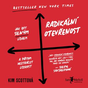 Radikální otevřenost, Kim Scottová