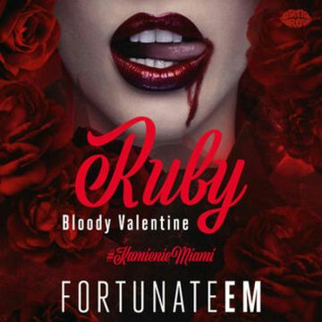 Ruby. Bloody Valentine audiobook, FortunateEm