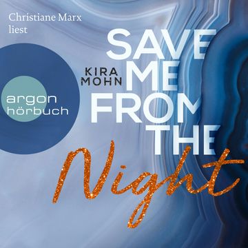 Save me from the Night audiobook, Kira Mohn