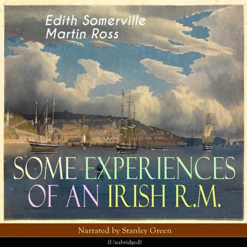 Some Experiences of an Irish R. M. audiobook, Edith Somerville