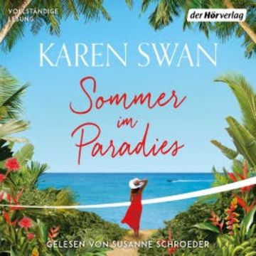 Sommer im Paradies audiobook, Karen Swan