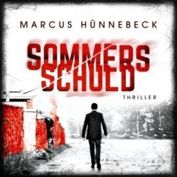 Sommers Schuld - Drosten und Sommer, Band 11 (ungekürzt) audiobook, Marcus Hünnebeck