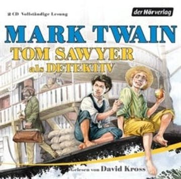 Tom Sawyer als Detektiv audiobook, Mark Twain
