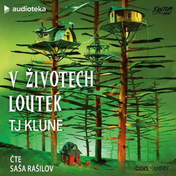 V životech loutek audiobook, TJ Klune