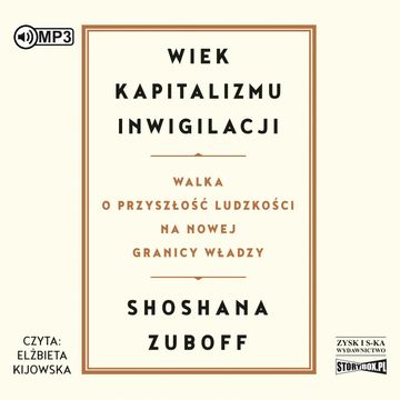 Wiek kapitalizmu inwigilacji audiobook, Shoshana Zuboff