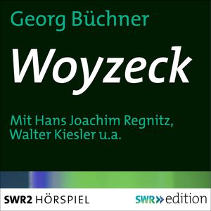 Woyzeck, Georg Büchner