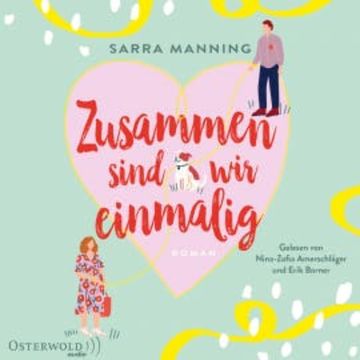Zusammen sind wir einmalig audiobook, Sarra Manning