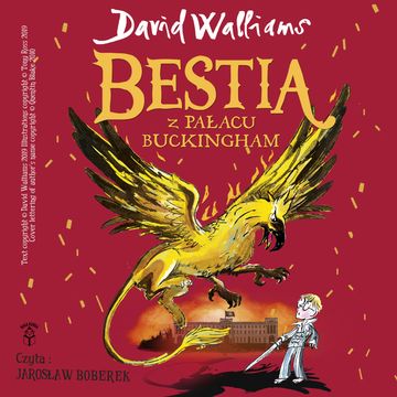 Bestia z Pałacu Buckingham, David Walliams