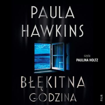 Błękitna godzina audiobook, Paula Hawkins