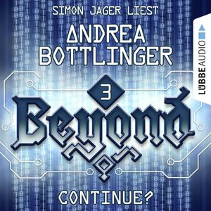 CONTINUE? (Beyond 3), Andrea Bottlinger