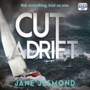 Cut Adrift, Jane Jesmond