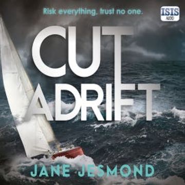 Cut Adrift audiobook, Jane Jesmond