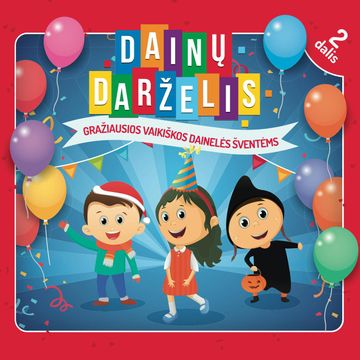 DAINŲ DARŽELIS. 2 dalis audiobook, Įvairūs