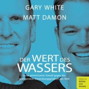 Der Wert des Wassers, Gary White