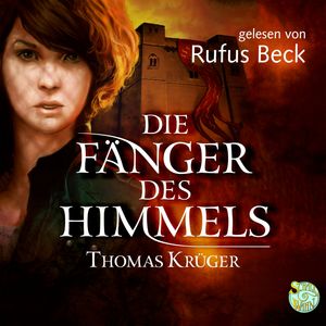 Die Fänger des Himmels, Thomas Krüger