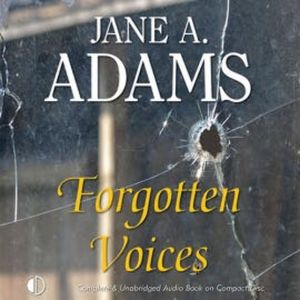Forgotten Voices, Jane A. Adams