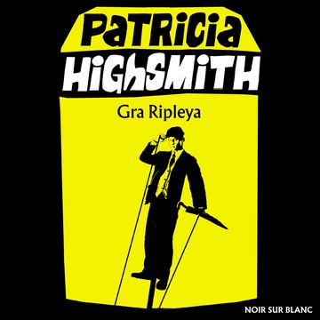 Gra Ripleya audiobook, Patricia Highsmith