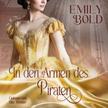 In den Armen des Piraten audiobook, Emily Bold