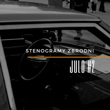 JULO #2: COŚ WE MNIE UMARŁO - kryminał, podcast, słuchowisko, antykryminał audiobook, Piotr Wielg