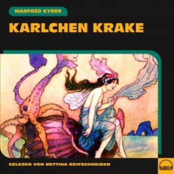 Karlchen Krake audiobook, Manfred Kyber