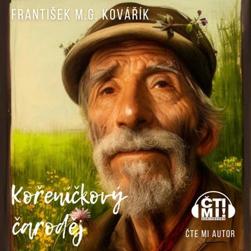 Kořeníčkový čaroděj audiobook, František M. G. Kovářík