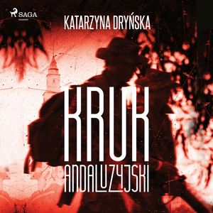 Kruk andaluzyjski, Katarzyna Dryńska