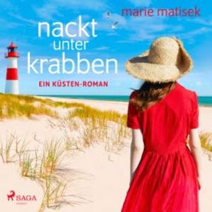 Nackt unter Krabben  (Ein Heisterhoog-Roman, Band 1), Marie Matisek