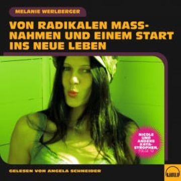 Nicole und andere Katastrophen, Folge 12 audiobook, Melanie Werlberger