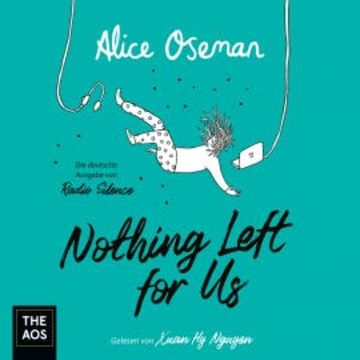 Nothing Left for Us audiobook, Alice Oseman