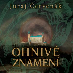 Ohnivé znamení, Juraj Červenák