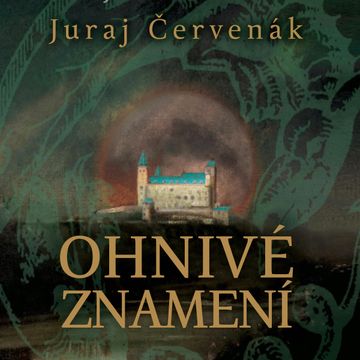 Ohnivé znamení audiobook, Juraj Červenák