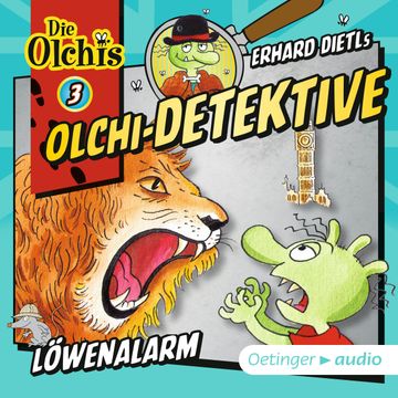 Olchi-Detektive 3. Löwenalarm audiobook, Barbara Iland-Olschewski