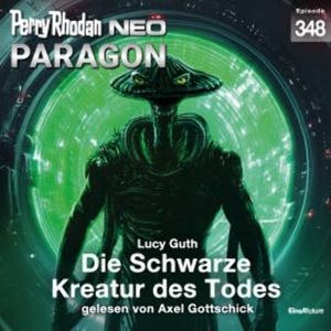 Perry Rhodan Neo 348: Die Schwarze Kreatur des Todes, Lucy Guth