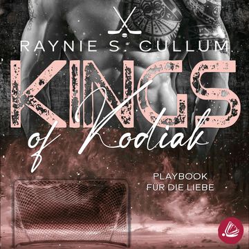 Playbook für die Liebe audiobook, Raynie S. Cullum