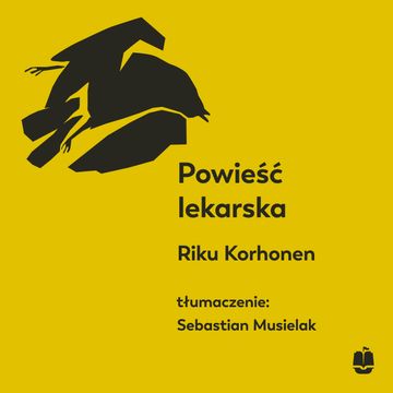 Powieść lekarska audiobook, Riku Korhonen