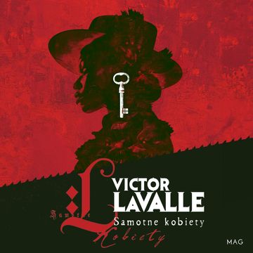 Samotne kobiety audiobook, Victor LaValle