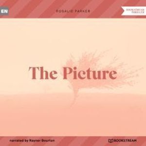 The Picture (Unabridged), Rosalie Parker