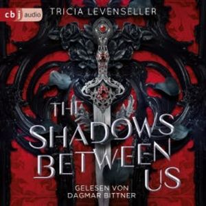 The Shadows Between Us, Tricia Levenseller