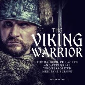 The Viking Warrior (Unabridged) audiobook, Ben Hubbard