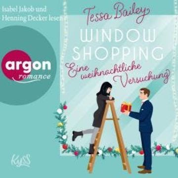 Window Shopping - Eine weihnachtliche Versuchung (Ungekürzte Lesung) audiobook, Tessa Bailey