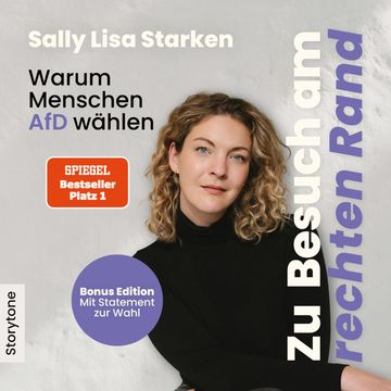 Zu Besuch am rechten Rand - Bonus Edition audiobook, Sally Lisa Starken